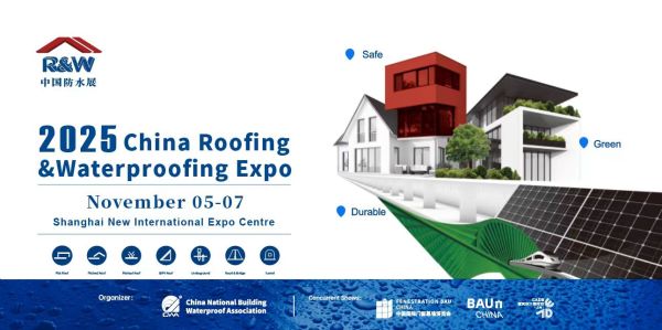 The 2025 China International Roofing and Waterproofing Expo is scheduled to be held from November 5th to 7th 